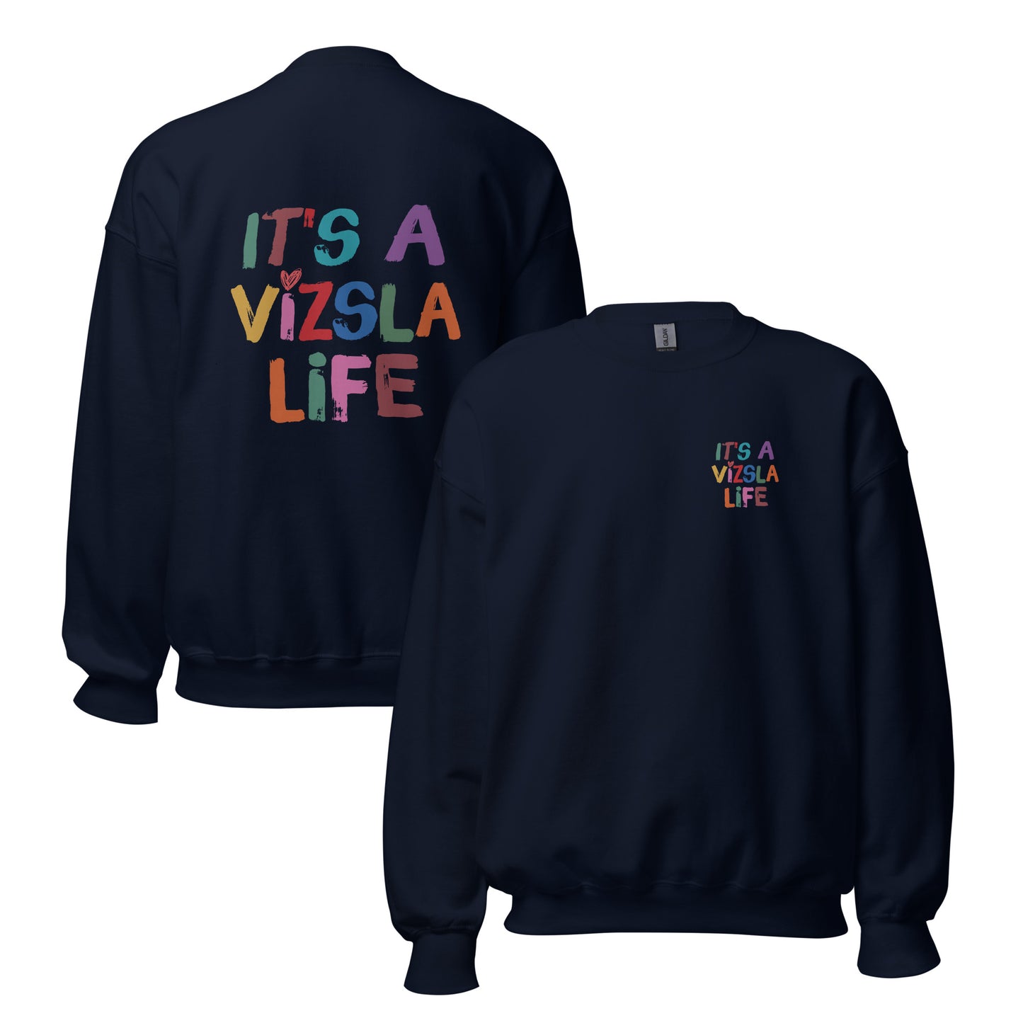 donker blauwe sweater met ‘It’s a Vizsla Life’ op borst en rug – comfortabele trui voor Vizsla-liefhebbers.