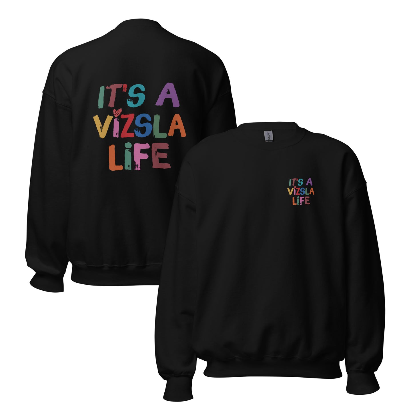 zwarte sweater met ‘It’s a Vizsla Life’ op borst en rug – comfortabele trui voor Vizsla-liefhebbers.