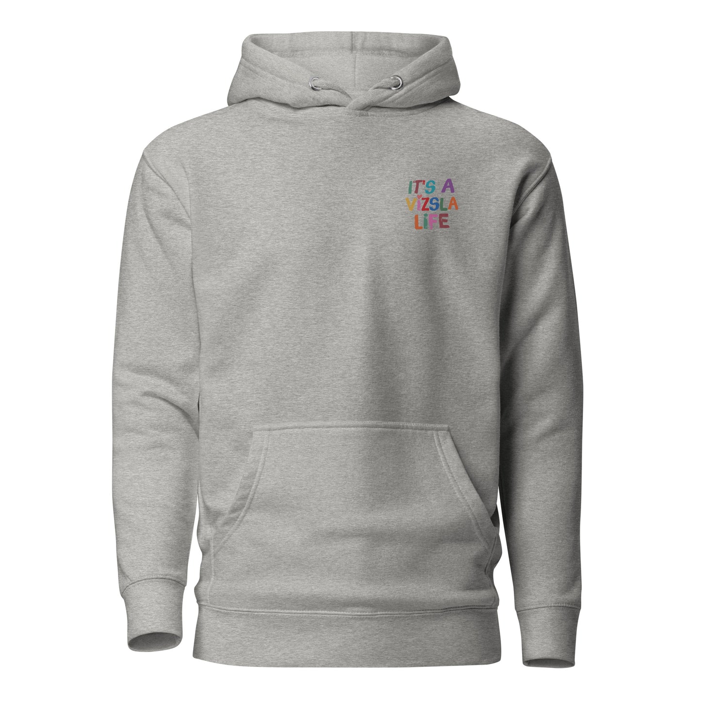 grijze hoodie trui met ‘It’s a Vizsla Life’ op de borst – comfortabele trui voor Vizsla liefhebbers.